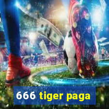 666 tiger paga